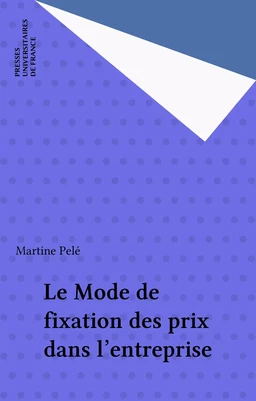 Le Mode de fixation des prix dans l'entreprise