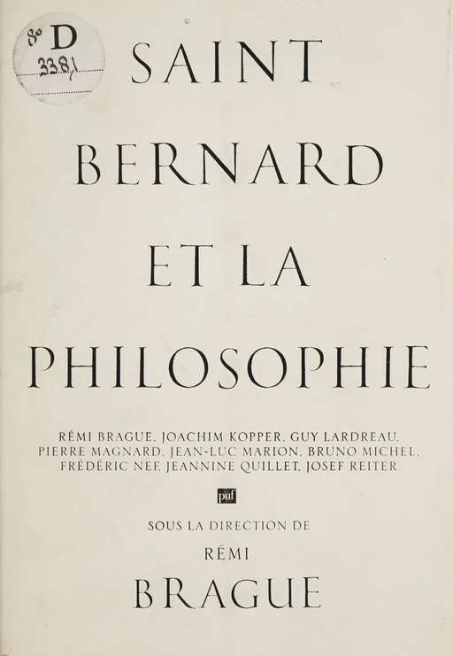 Saint Bernard et la philosophie - Rémi Brague - Presses universitaires de France (réédition numérique FeniXX)