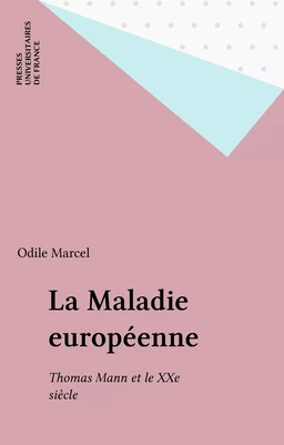 La Maladie européenne