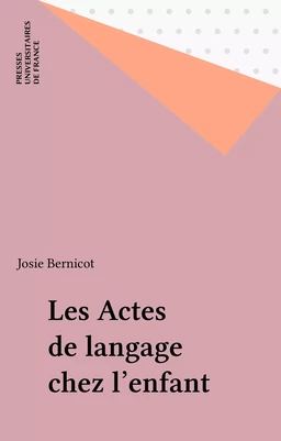 Les Actes de langage chez l'enfant