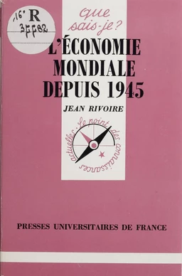 L'Économie mondiale depuis 1945