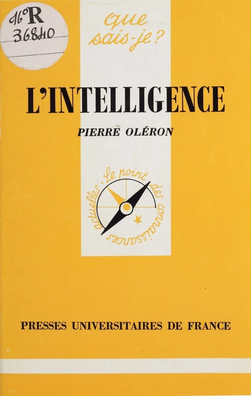 L'Intelligence - Pierre Oléron - Presses universitaires de France (réédition numérique FeniXX)