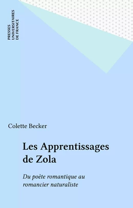 Les Apprentissages de Zola