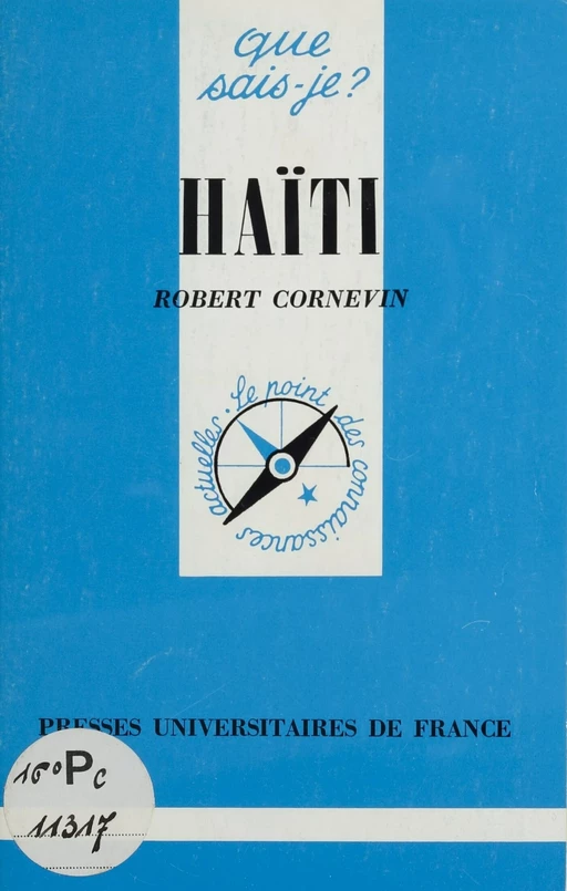 Haïti - Robert Cornevin - Presses universitaires de France (réédition numérique FeniXX)