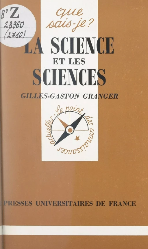 La science et les sciences - Gilles-Gaston Granger - Presses universitaires de France (réédition numérique FeniXX)