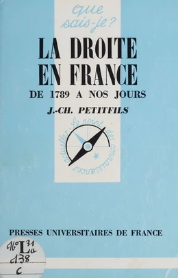 La Droite en France de 1789 à nos jours