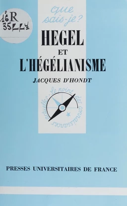 Hegel et l'hégélianisme