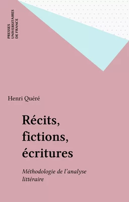 Récits, fictions, écritures