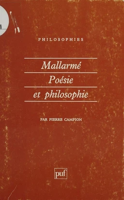 Mallarmé : poésie et philosophie