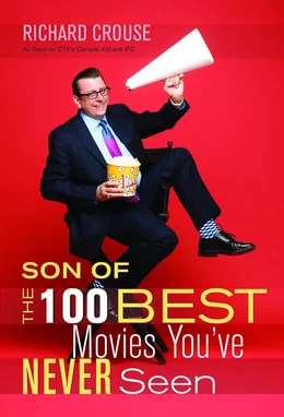 Son of the 100 Best Movies You’ve Never Seen