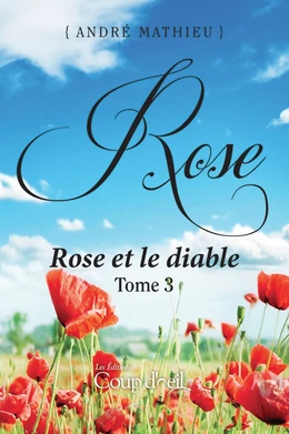 Rose - Tome 3