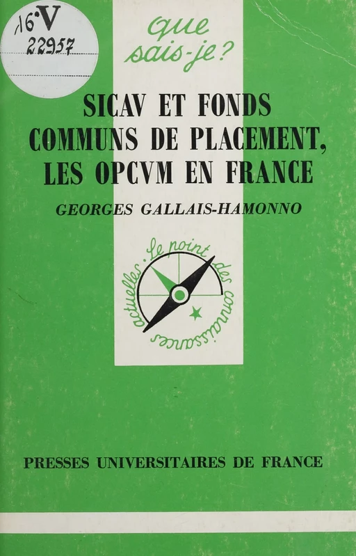 SICAV et fonds communs de placement - Georges Gallais-Hamonno - Presses universitaires de France (réédition numérique FeniXX)