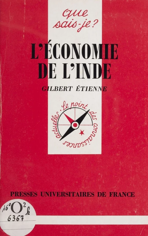 L'Économie de l'Inde - Gilbert Étienne - Presses universitaires de France (réédition numérique FeniXX)