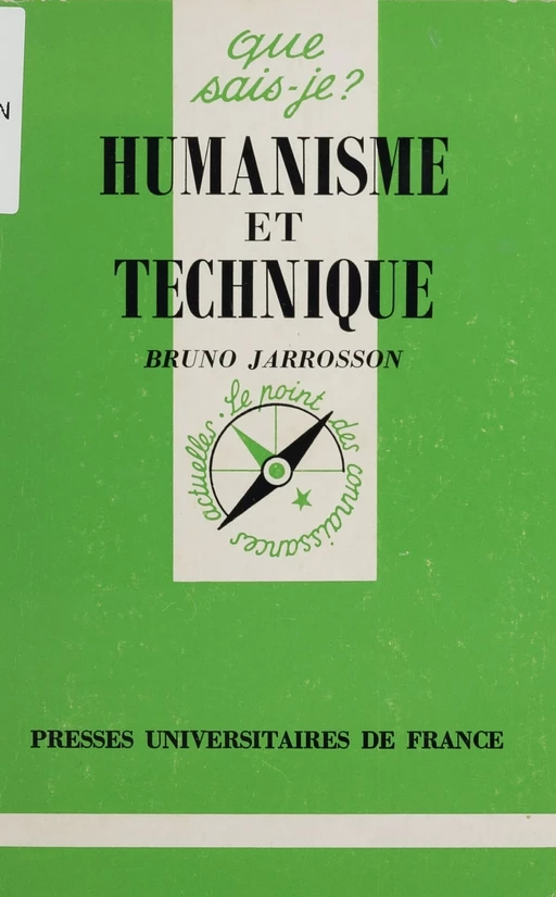 Humanisme et technique - Bruno Jarrosson - Presses universitaires de France (réédition numérique FeniXX)