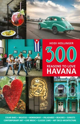 300 Reasons to Love Havana