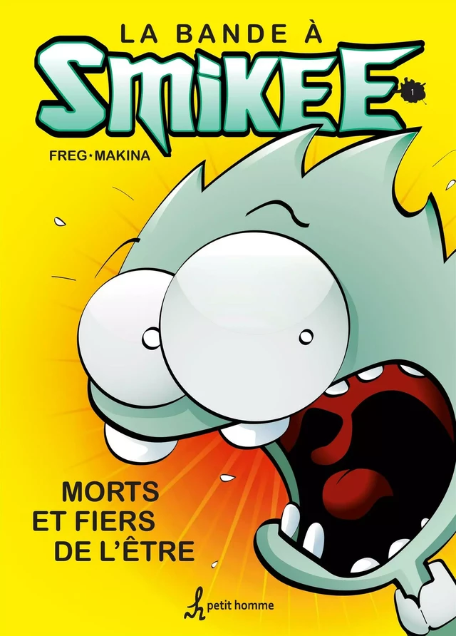 bande à Smikee tome 1 -  Freg,  Makina - Petit homme