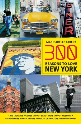 300 Reasons to Love New York