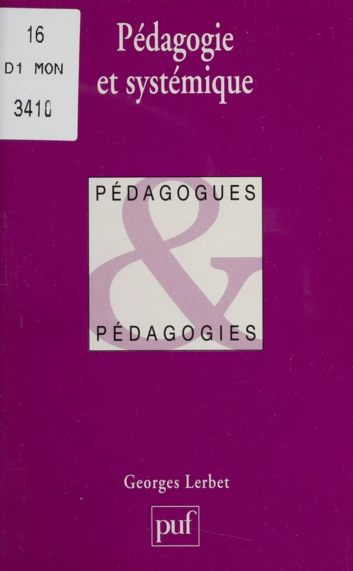 Pédagogie et Systémique - Georges Lerbet - Presses universitaires de France (réédition numérique FeniXX)