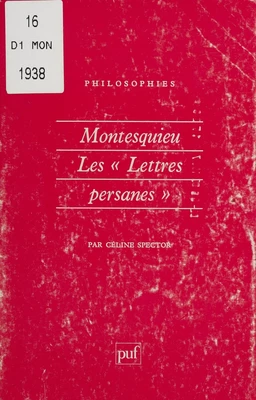 Montesquieu : les «Lettres persanes»