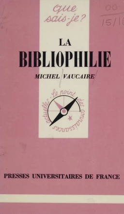 La Bibliophilie