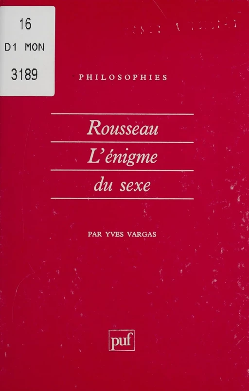 Rousseau : l'énigme du sexe - Yves Vargas - Presses universitaires de France (réédition numérique FeniXX)