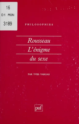 Rousseau : l'énigme du sexe