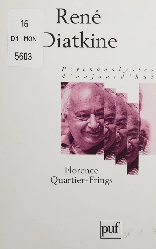 René Diatkine - Florence Quartier-Frings - Presses universitaires de France (réédition numérique FeniXX)