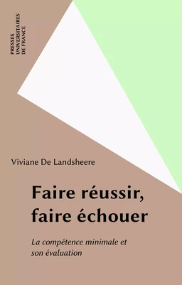 Faire réussir, faire échouer