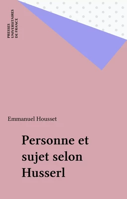 Personne et sujet selon Husserl