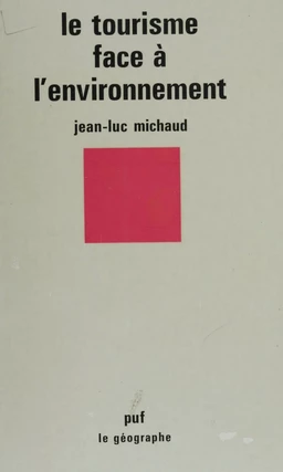 Le Tourisme face à l'environnement