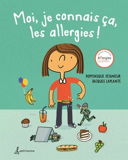 Moi, je connais ça, les allergies!