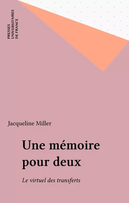 Une mémoire pour deux