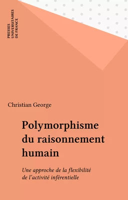 Polymorphisme du raisonnement humain