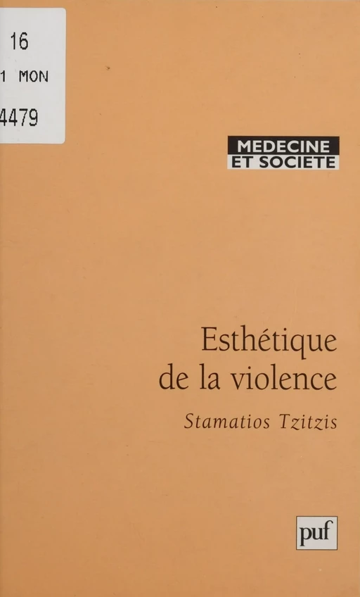 Esthétique de la violence - Stamatios Tzitzis - Presses universitaires de France (réédition numérique FeniXX)