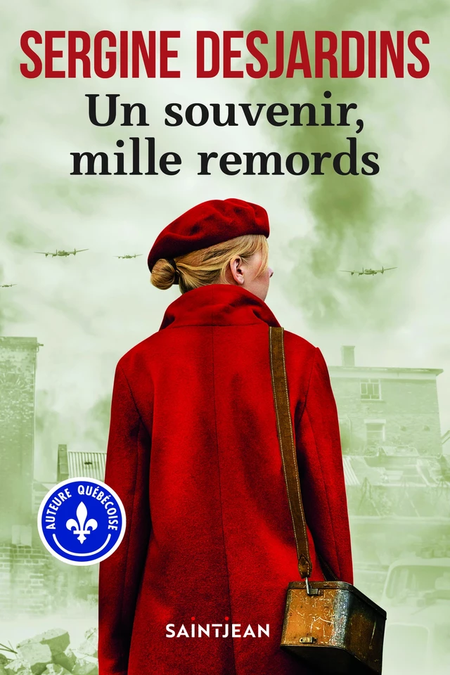 Un souvenir, mille remords - Sergine Desjardins - Guy Saint-Jean Editeur