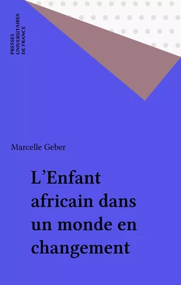 L'Enfant africain dans un monde en changement