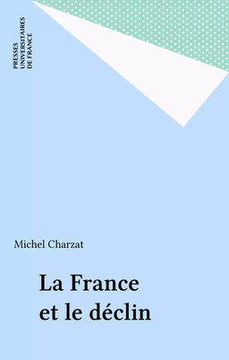 La France et le déclin