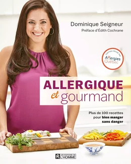 Allergique et gourmand