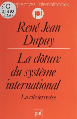 La Clôture du système international