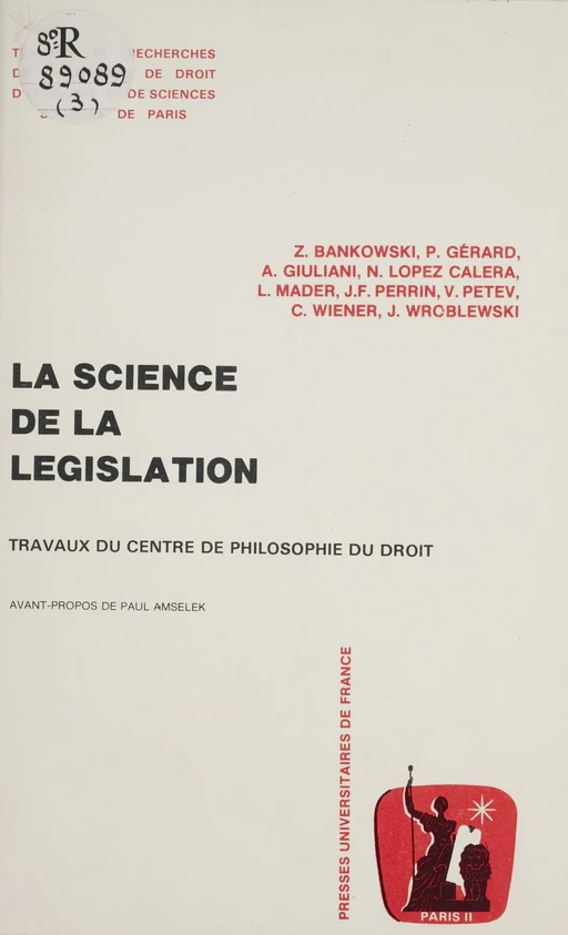 La science de la législation -  Centre de philosophie du droit - Presses universitaires de France (réédition numérique FeniXX)