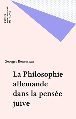 La Philosophie allemande dans la pensée juive