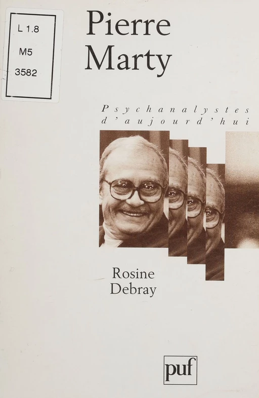 Pierre Marty - Rosine Debray - Presses universitaires de France (réédition numérique FeniXX)