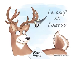 Le cerf et l'oiseau