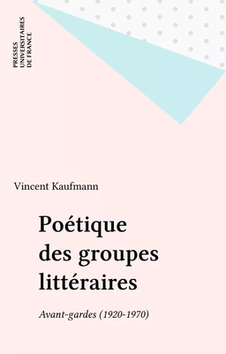 Poétique des groupes littéraires