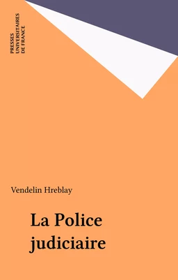 La Police judiciaire