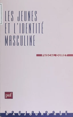 Les Jeunes et l'identité masculine