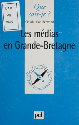 Les Médias en Grande-Bretagne