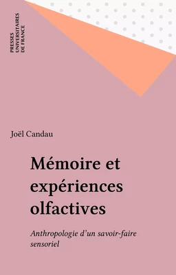 Mémoire et expériences olfactives