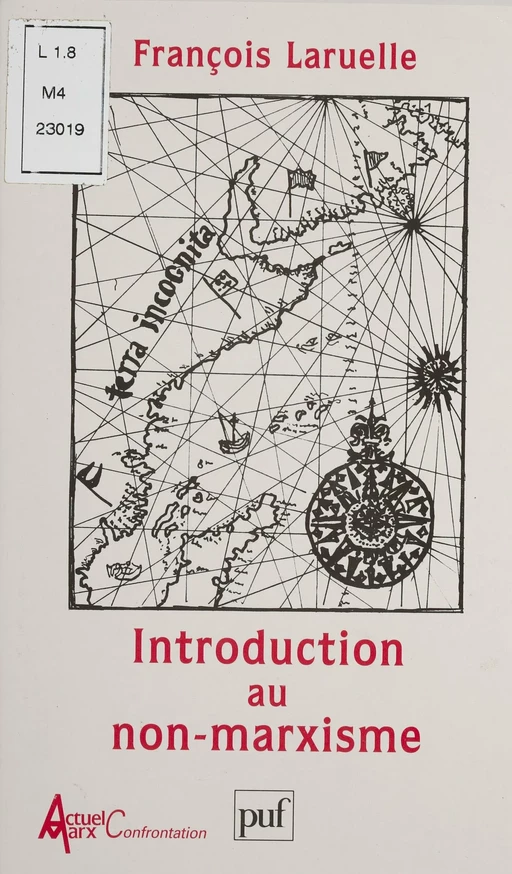 Introduction au non-marxisme - François Laruelle - Presses universitaires de France (réédition numérique FeniXX)