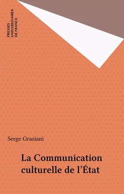 La Communication culturelle de l'État